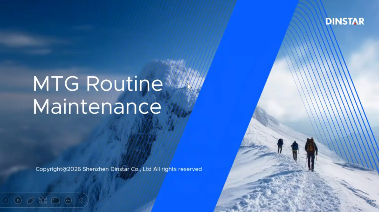  DINSTAR Webinar of MTG Series Digital VolP Gateway: Lesson 3 Recording